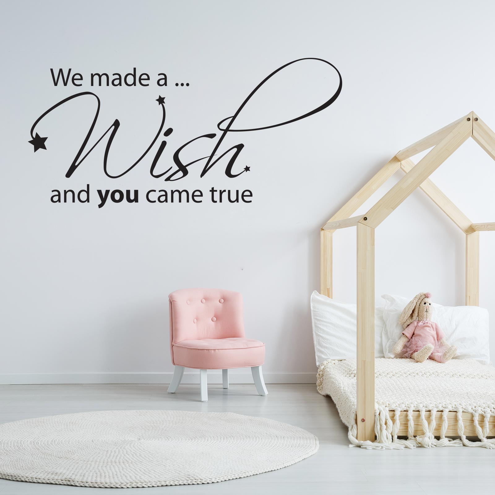 We Made A Wish And You Came True Quote Wall Decal Sticker