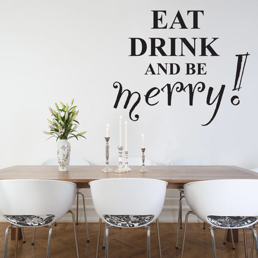 Eat Drink And Be Merry Kitchen Wall Decal Sticker